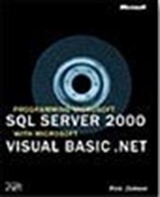 Programming Microsoft® SQL Server (tm) 2000 with Microsoft Visual Basic® .NET