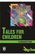 Tales For Children / Stage 3 (İngilizce Hikaye)