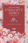 Fatımatü'z Zehra / Haya ve İffet Abidesi