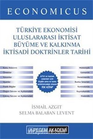2018 KPSS A Grubu Economicus Türkiye Ekonomisi, Uluslararası İktisat, Büyüme ve Kalkınma, İktisadi Doktrinler Tarihi Konu Anlatımı