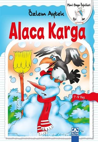 Alaca Karga / Mavi Gaga Öyküleri