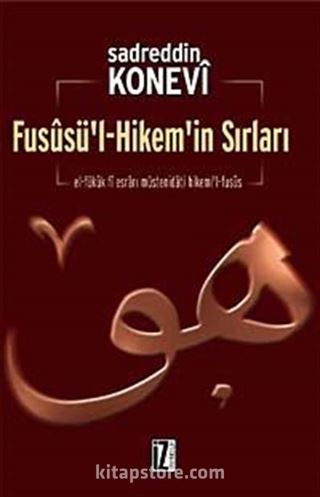 Füsusu'l-Hikem'in Sırları
