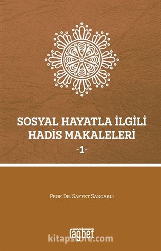Sosyal Hayatla İlgili Hadis Makaleleri 1