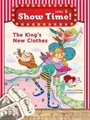 The King's New Clothes +Workbook +MultiROM (Show Time Level 1)