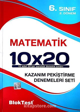 6. Sınıf 2.Dönem Matematik 10x20 Kazanım Pekiştirme Denemeleri Seti
