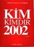 Günümüz Türkiyesinde Kim Kimdir 2002
