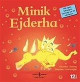 Minik Ejderha / İlk Okuma Kitaplarım (Dik Yazı)