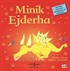 Minik Ejderha / İlk Okuma Kitaplarım (Dik Yazı)