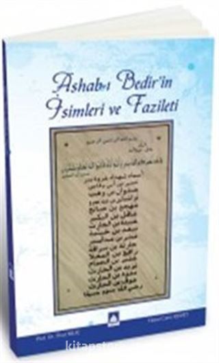 Ashab-ı Bedir'in İsimleri ve Faziletleri