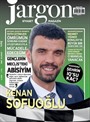 Jargon Siyaset Magazin Dergisi Yıl:1 Sayı:3 Ağustos 2018