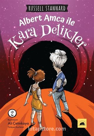 Albert Amca ile Kara Delikler