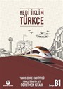 Yedi İklim Türkçe B1 Öğretmen Kitabı