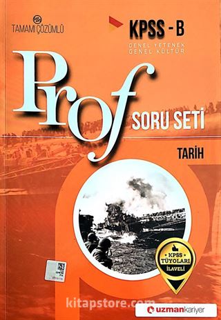 KPSS B Genel Yetenek Genel Kültür Prof Soru Seti Tarih