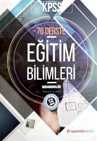 KPSS 76 Derste Eğitim Bilimleri Rehberlik Konu Anlatımlı