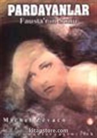 Pardayanlar 10 /Fausta'nın Sonu