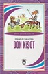 Don Kişot / Dünya Çocuk Klasikleri