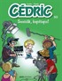 Cedric 30 / Sessizlik, Kayıttayız!