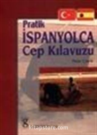 Pratik İspanyolca Cep Kılavuzu