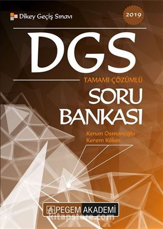 2019 DGS Tamamı Çözümlü Soru Bankası