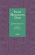 İslam Hukukuna Giriş (Ciltli)