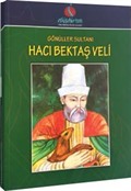 Gönüller Sultanı Hacı Bektaş Veli (Çizgi Roman)