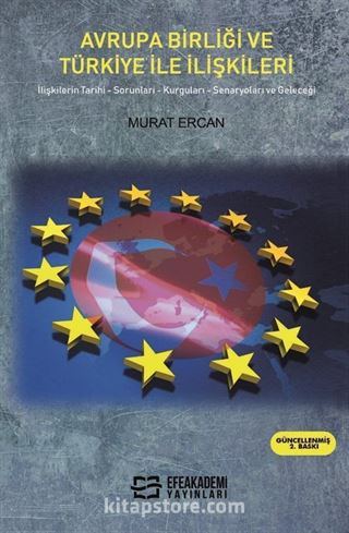 Avrupa Birliği ve Türkiye ile İlişkileri