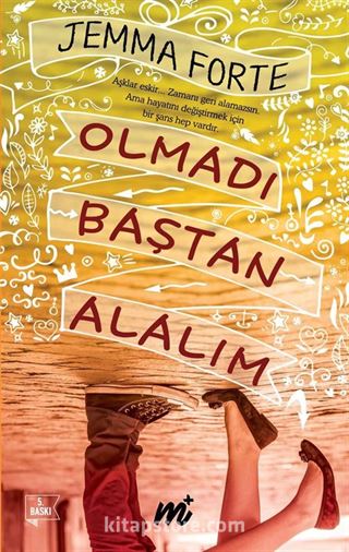 Olmadı Baştan Alalım (Özel Seri)