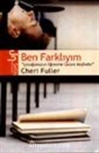 Ben Farklıyım 'Çocuğunuzun Öğrenme Tarzını Keşfedin'