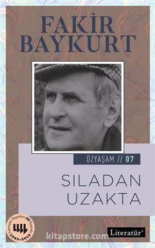 Sıladan Uzakta / Özyaşam Öyküsü: 07