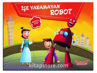 İşe Yaramayan Robot (Hareketli Kitap)