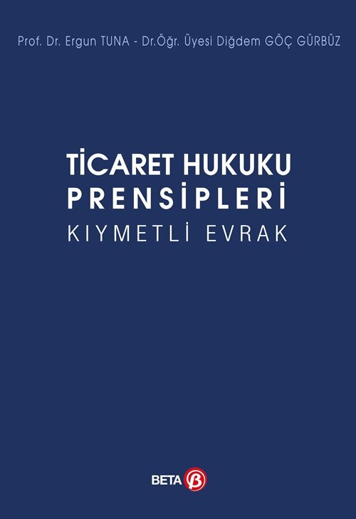 Ticaret Hukuku Prensipleri Kıymetli Evrak