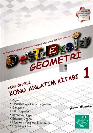 Desteksiz Geometri Ders Öncesi Konu Anlatım Kitabı 1