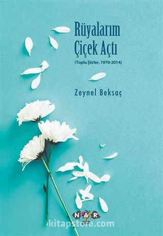 Rüyalarım Çiçek Açtı
