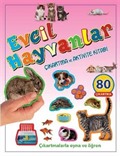Evcil Hayvanlar / Çıkartma ve Aktivite Kitabı