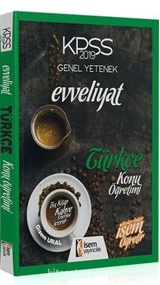 2019 KPSS Genel Yetenek Evveliyat Türkçe Konu Öğretimi