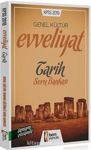 2019 KPSS Evveliyat Genel Kültür Tarih Tamamı Çözümlü Soru Bankası