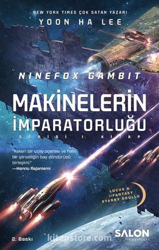 Ninefox Gambit / Makinelerin İmparatorluğu Serisi 1. Kitap