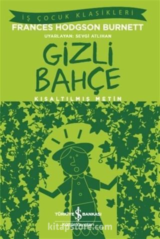 Gizli Bahçe (Kısaltılmış Metin)