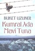 Kumral Ada Mavi Tuna