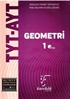 TYT-AYT Geometri 1. Kitap Konu Anlatımı ve Soru Çözümü