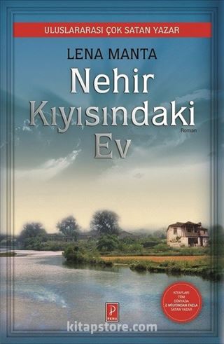 Nehir Kıyısındaki Ev