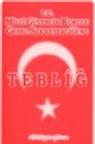 T.C. Milli Güvenlik Kurulu Genel Sekreterliği'ne Tebliğ