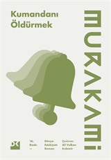 Kumandanı Öldürmek