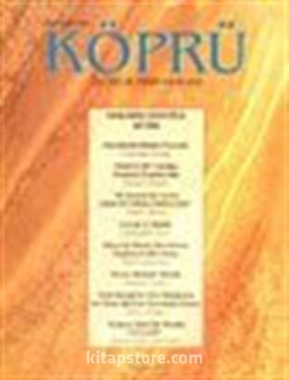Köprü Üç Aylık Fikir Dergisi (Temmuz-Ağustos-Eylül) No: 79