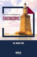 İslam Tarihi ve Medeniyetlerinde İskenderiye Şehri