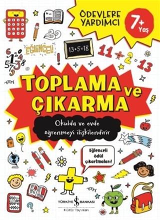 Toplama ve Çıkarma 7+ Ödevlere Yardımcı
