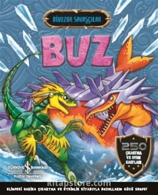 Dinozor Savaşçılar / Buz