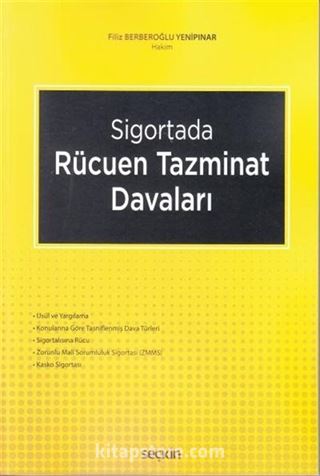 Sigortada Rücuen Tazminat Davaları