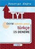 TYT Türkçe 15 Deneme