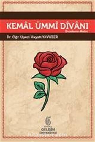 Kemal Ümmi Divanı : İnceleme Metin